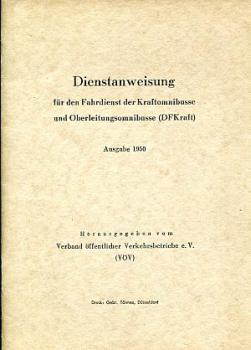 Dienstanweisung Kraftomnibusse und Oberleitungsomnibusse