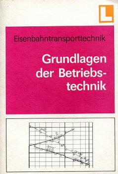 Grundlagen der Betriebstechnik DR Lehrbuch (1985)