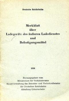 Merkblatt Ladegeräte und Befestigungsmittel 1958 DR