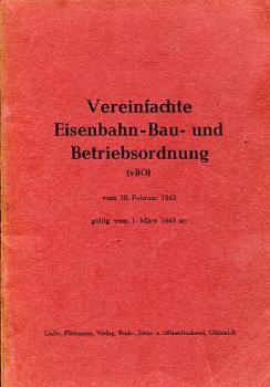 Vereinfachte Eisenbahn- Bau- und Betriebsordnung 1943