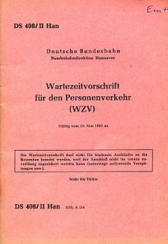 DS 408 / II Han Wartezeitvorschrift BD Hannover 1982