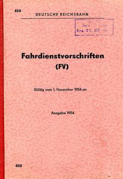 DV 408 Fahrdienstvorschrift DR 1954
