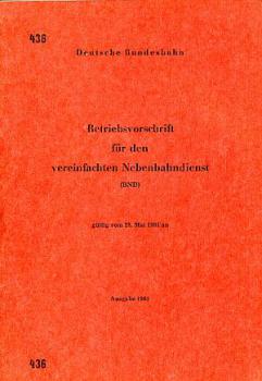 DV 436 Betriebsvorschrift für den vereinfachten Nebenbahndienst 1961 DB