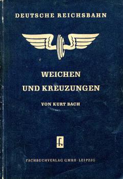 Weichen und Kreuzungen DR Lehrbuch 1951