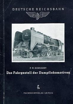 Das Fahrgestell der Dampflokomotiven (Lehrbuch 1957)