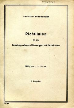 Richtlinien für die Beladung offener Güterwagen mit Einzellasten DB 1952