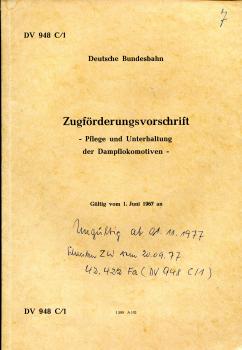 DV 948 C/1 Zugförderungsvorschrift Pflege und Unterhaltung der Dampflokomotiven 1967