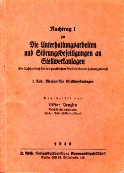 Nachtrag I zu den Unterhaltungsarbeiten und Störungsbeseitigungen an Stellwerksanlagen – Mechanische Stellwerksanlagen