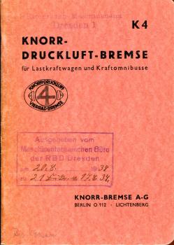 Knorr Druckluft Bremse für Lastkraftwagen und Kraftomnibusse