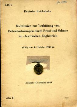 DV 446 E Verhütung von Betriebsstörungen durch Frost und Schnee 1943