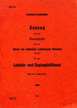DV 462b Lokfahr- und Zugbegleitdienst auf elektrisch betriebenen Strecken 1950