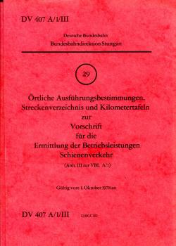DV 407 A / 1 / III Ermittlung der Betriebsleistungen BD Stuttgart 1978