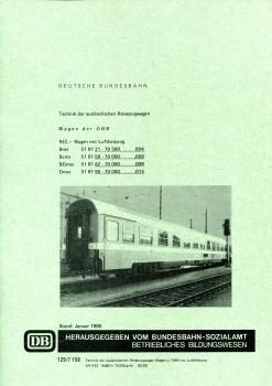 DB Technik der ausländischen Reisezugwagen Wagen der ÖBB RIC-Wagen mit Luftheizung