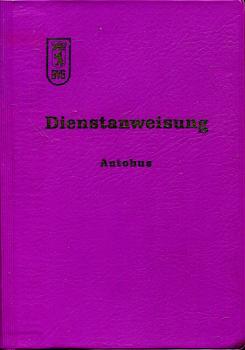 Dienstanweisung Autobus BVG Berlin (West) 1972