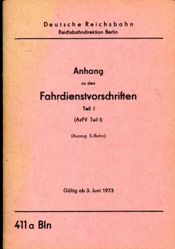 DV 411a Bln Anhang zu den Fahrdienstvorschriften 1973