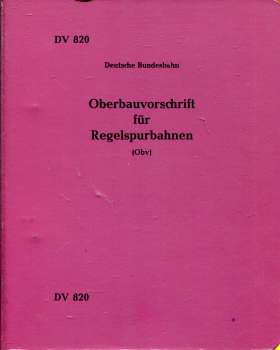 DV 820 Oberbauvorschrift für Regelspurbahnen DB 1969
