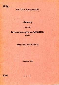 DV 409 a Auszug aus den Personenwagenvorschriften 1951