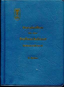 Vorschriften für den Stellwerksdienst Hebelstellwerk U-Bahn Berlin BVG 1959