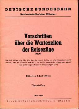 Vorschriften über die Wartezeiten der Reisezüge BD Münster 1956 / 1957
