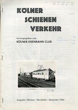 Kölner Schienenverkehr 10 / 11 / 12 1965