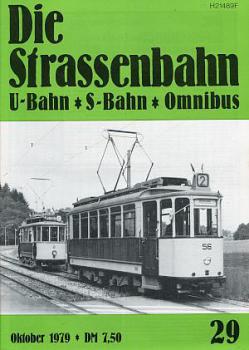 Die Strassenbahn Heft 29 10 / 1979