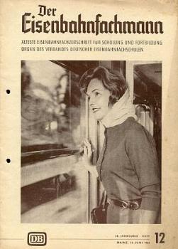 Der Eisenbahnfachmann Heft 12 / 1964