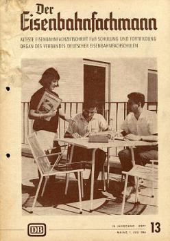 Der Eisenbahnfachmann Heft 13 / 1964