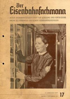 Der Eisenbahnfachmann Heft 17 / 1957