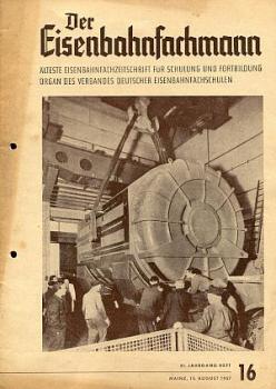 Der Eisenbahnfachmann Heft 16 / 1957