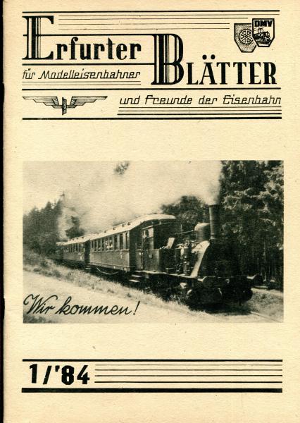 Erfurter Blätter 1 / 1984 70 Jahre Kleinbahn Rennsteig – Frauenwald