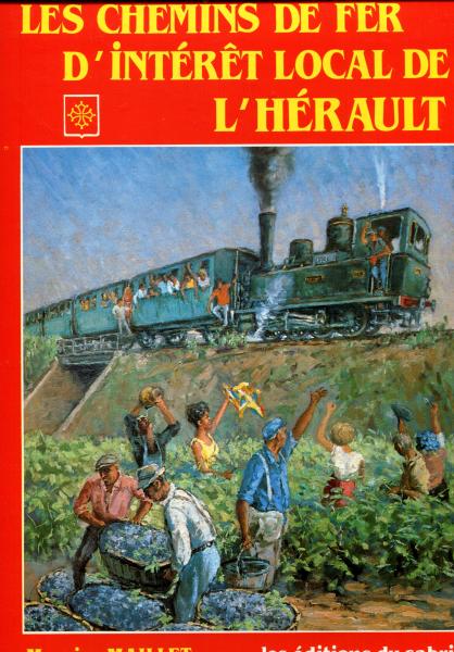 Les Chemins de Fer D’interet Local de L’Herault