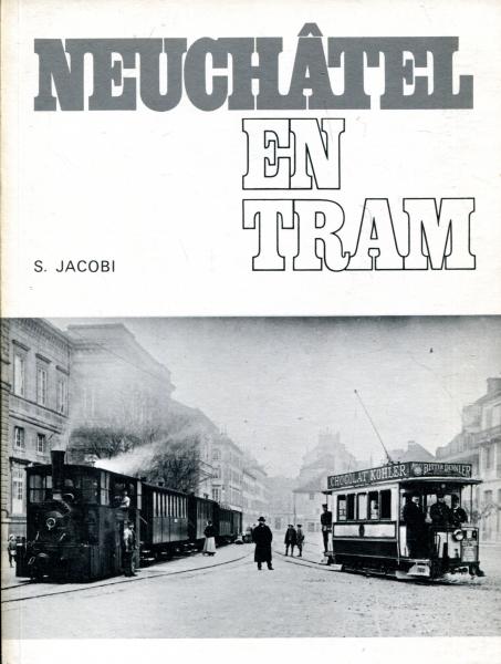 Neuchatel en Tram