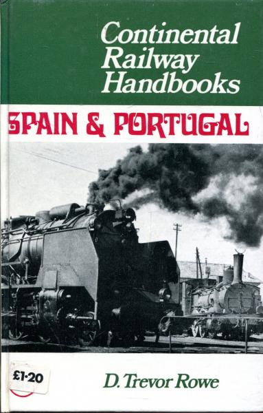 Continental Railway Handbooks Spain Portugal