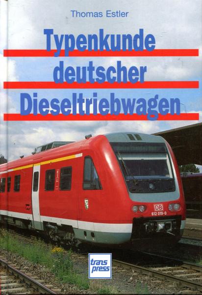 Typenkunde deutscher Dieseltriebwagen