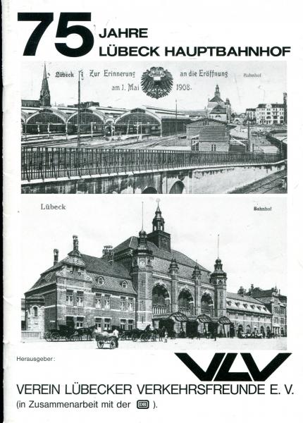 75 Jahre Lübeck Hauptbahnhof