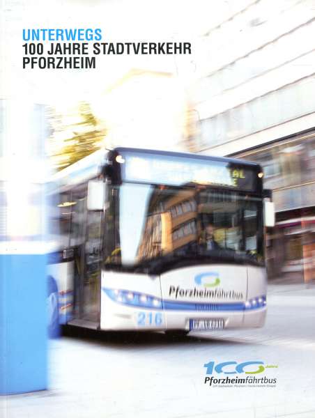100 Jahre Stadtverkehr Pforzheim
