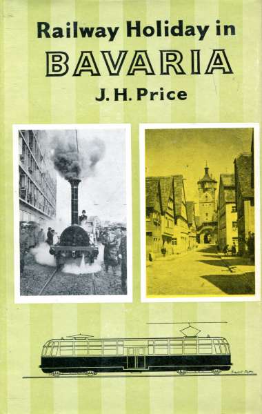 Railway Holiday in Bavaria