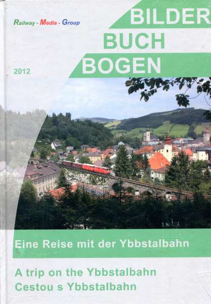 Eine Reise mit der Ybbstalbahn