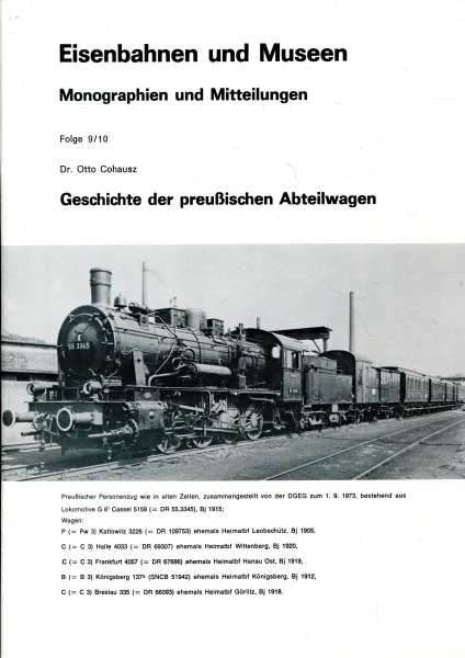 Eisenbahn und Museen Geschichte der preußischen Abteilwagen