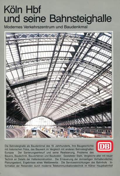 Köln HBF und seine Bahnsteighalle