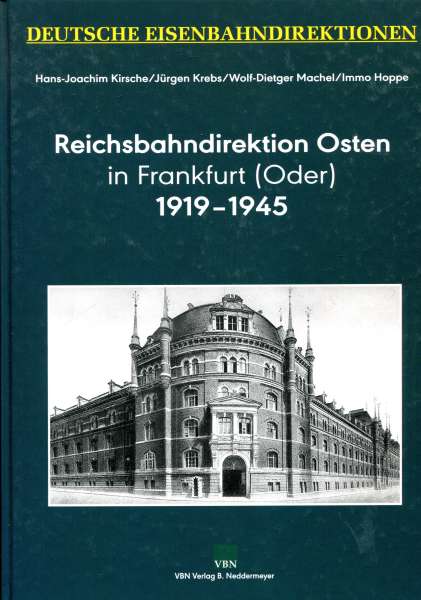 Reichsbahndirektion Osten in Frankfurt (Oder) 1919 – 1945