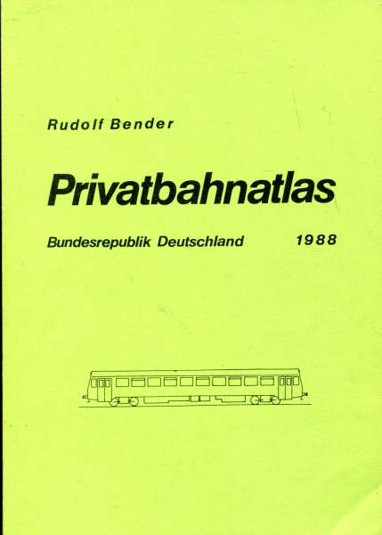 Privatbahnatlas Bundesrepublik Deutschland 1988
