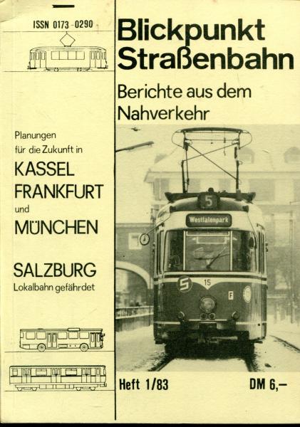 Blickpunkt Straßenbahn 1 / 1983
