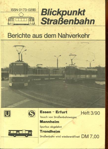 Blickpunkt Straßenbahn 3 / 1990