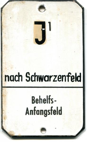 Emailleschils aus Stellwerk J1 nach Schwarzenfeld Befehls Anfangsfeld