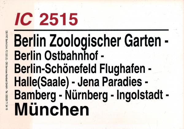 Zuglaufschild IC 2515 Berlin Zoologischer Garten – München