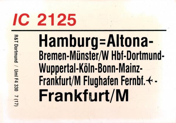 Zuglaufschild IC 2125 Hamburg Altona – Frankfurt / M