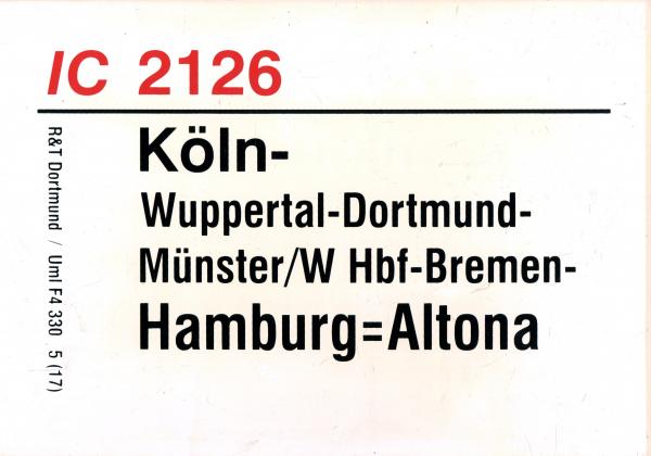Zuglaufschild IC 2126 Köln – Hamburg Altona