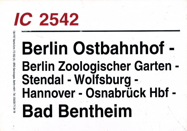 Zuglaufschild IC 2542 Berlin Ostbahnhof – Bad Bentheim