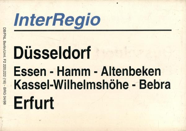 Zuglaufschild Inter Regio Düsseldorf – Altenbeken – Erfurt